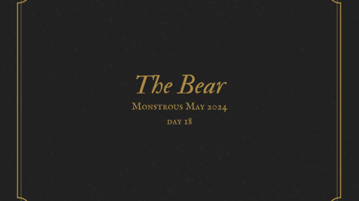 The Bear Monstrous May Day 18